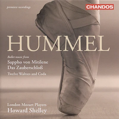 Howard Shelley/London Mozart PlayersHUMMEL: Sappho von Mitilene SuiteDas Zauberschloss Suite12 Waltzes and Coda