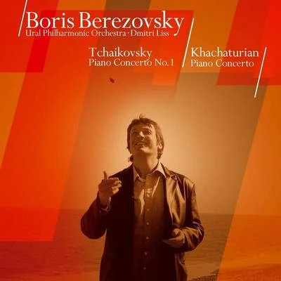 Boris BerezovskyTchaikovsky : Piano Concerto No.1