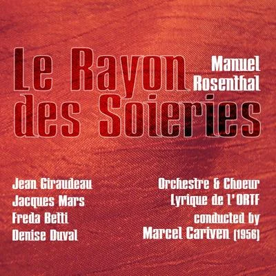 Manuel Rosenthal/Jacques OffenbachManuel Rosenthal: Le Rayon des Soieries (1956)