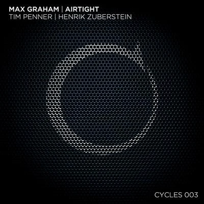 Max GrahamAirtight (Remixes)