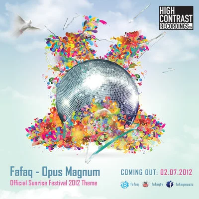 Fafaq/Felguk/Bingo Players/Will SparksOpus Magnum (Official Sunrise Festival 2012 Theme)