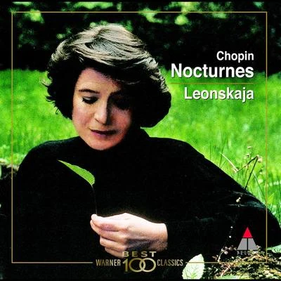 Elisabeth LeonskajaChopin : Nocturnes Nos 1 - 11