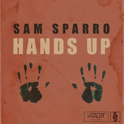 Sam SparroHands Up