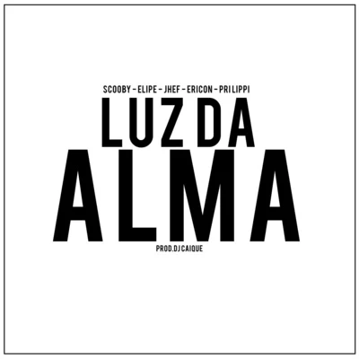 Pri Lippi/DILLAZ/ScoobyLuz da Alma