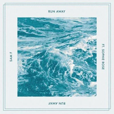 Sophie Rose/Mickey ValenRun Away feat. Sophie Rose