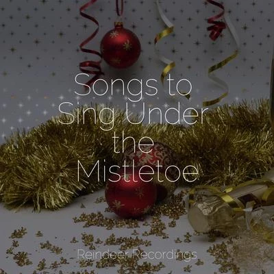 Christmas Songs for Children OrchestraPiano ChristmasChristmas TreeSongs to Sing Under the Mistletoe