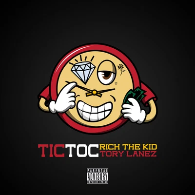 Rich The Kid/AJ MitChellTic Toc