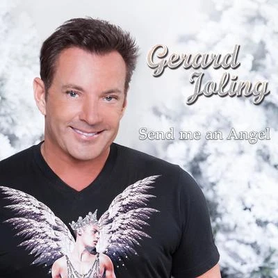 Gerard JolingSend Me an Angel