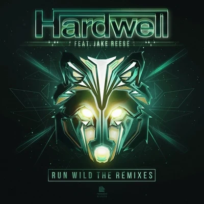 HardwellArmin van BuurenRun Wild (The Remixes)