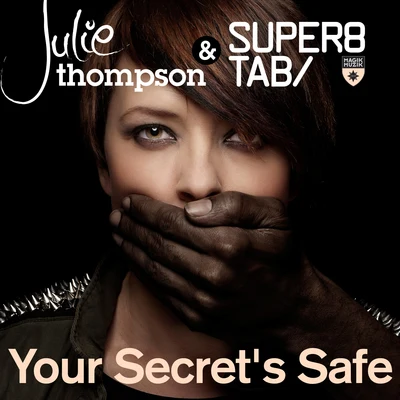 Julie ThompsonAlex ORionYour Secrets Safe