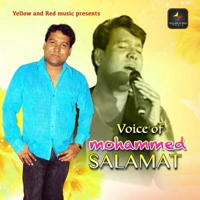 Mohammed SalamatShreya GhoshalNadeem - ShravanVoice of Mohammed Salamat