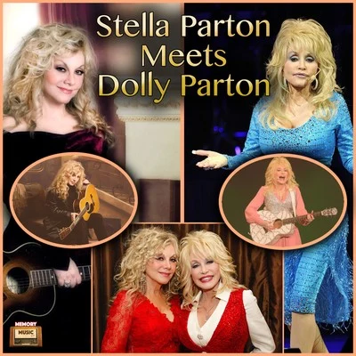 Stella PartonStella Parton Meets Dolly Parton