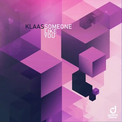 KlaasReel 2 RealSomeone Like You