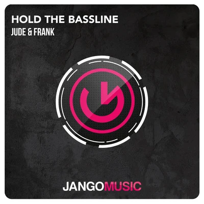 Cammora/Jude & FrankHold the Bassline