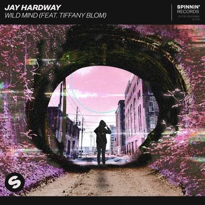 Jay Hardway/Tiffany BlomWild Mind (feat. Tiffany Blom)