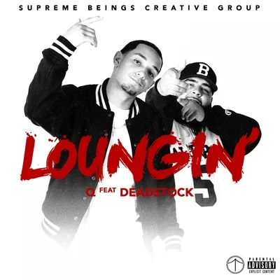 QLoungin (feat. Deadstock) - Single