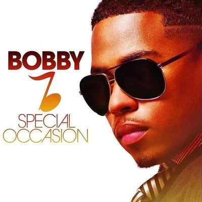 Bobby VSpecial Occasion