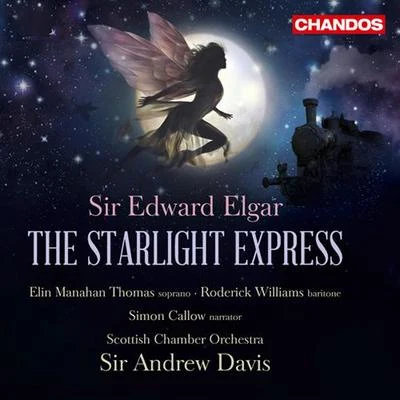 Andrew DavisELGAR, E.: Starlight Express (The) (A. Davis)