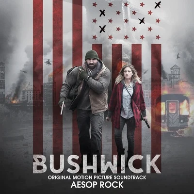 Aesop Rock/Blockhead/billy woods/Curly CastroBushwick (Original Motion Picture Soundtrack)