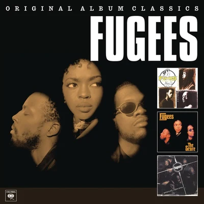 FugeesOriginal Album Classics