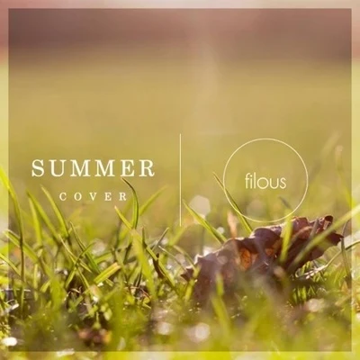 filousSummer (Filous & Kitty Gorgi Cover)