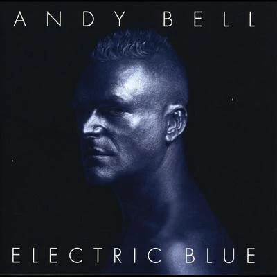 Andy BellElectric Blue