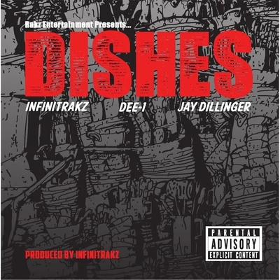 Dee-1Dishes (feat. Infinitrakz & Dee-1)