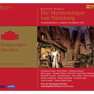 Rudolf Kempe/Vienna Philharmonic OrchestraWAGNER, R.: Meistersinger von Nürnberg (Die) [Opera] (Semperoper Edition, Vol. 6) (Kempe) (1951)