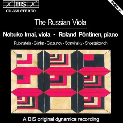 Nobuko ImaiRUBINSTEINGLINKAGLAZUNOVSTRAVINSKYSHOSTAKOVICH: Russian Viola Music