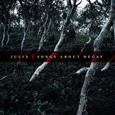 JuliaSongs About Decay