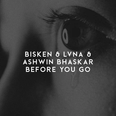 BiskenBefore You Go