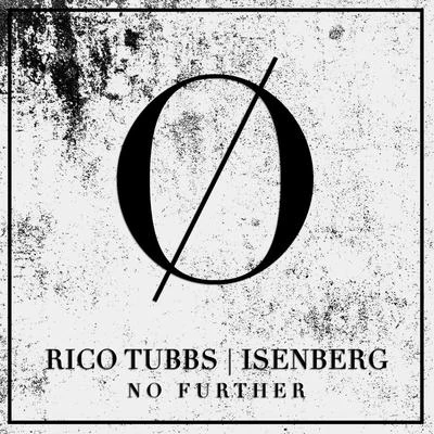 Rico TubbsNo Further