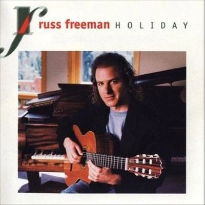 Russ FreemanChet BakerCarson SmithBob NeelHoliday