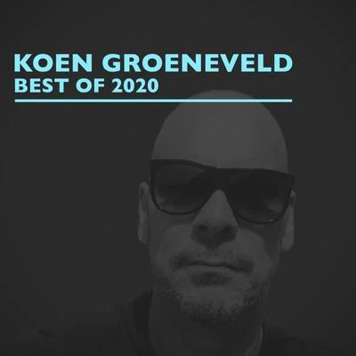 Koen GroeneveldBest of 2020