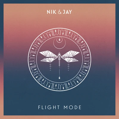 Nik & JayFlight Mode