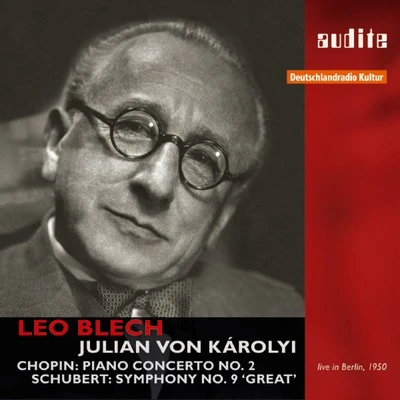 Georg Ludwig Jochum/RIAS-Symphonie-Orchester/Gioconda De Vito/Michael RaucheisenFrédéric Chopin: Piano Concerto No. 2 Franz Schubert: Symphony the Great in C Major, D. 944