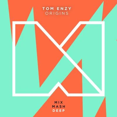 Tom EnzyOrigins (Radio Edit)