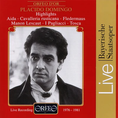 Plácido DomingoOpera Arias (Tenor): Domingo, Plácido - STRAUSS II, J.PUCCINI, G.MASCAGNI, P.LEONCAVALLO, R.VERDI, G. (P. Domingo, López-Cobos, Santi, Mut