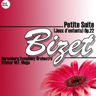 Nüremberg Symphony Orchestra/Hanspeter GmurBizet: Petite Suite (Jeux denfants) Op.22