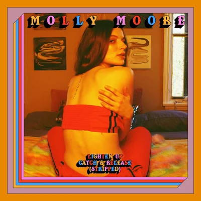 Molly Moore/Win and WooLighten UpCatch and Release (Stripped)