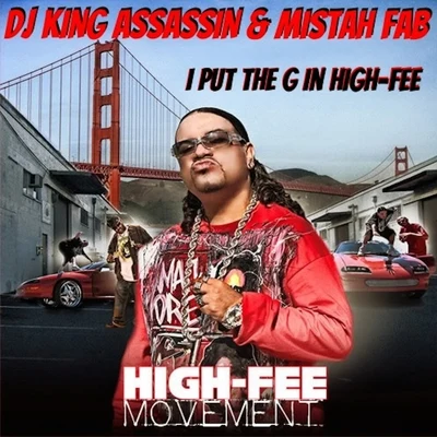 The Mekanix/Mistah F.A.B.I Put The G in High-Fee - EP