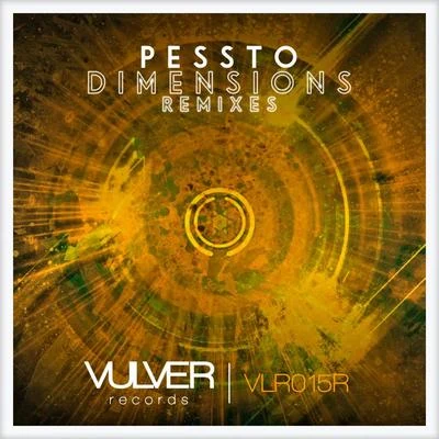 PesstoDimensions (Remixes)