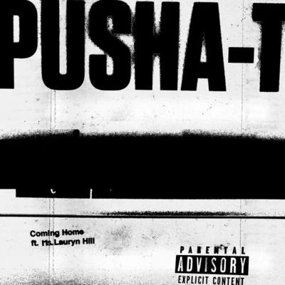 Pusha TSwizz BeatzComing Home