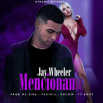 Jay Wheeler/DJ NelsonMencioname