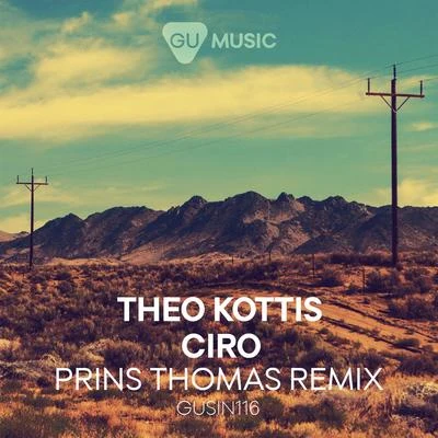 Theo KottisCiro (Prins Thomas Remix)