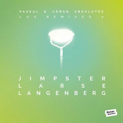 Deepwerk/Paskal/Mia Lemar/Herb LF/Byron Stingily/Quintino & Blasterjaxx/DJ Hell/Chasing Kurt/Sueno Soul/LelaniLUX Remixes 2 by Jimpster, Larse, Langenberg