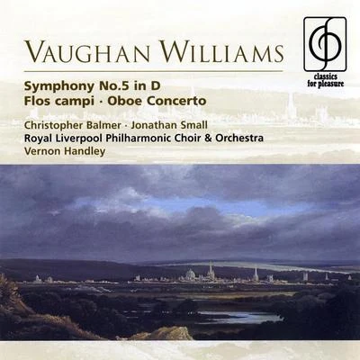 Vernon HandleyVaughan Williams Symphony No.5 in D, Flos campi, Oboe Concerto