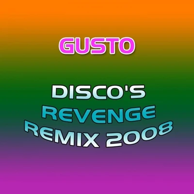 GustoDiscòs Revenge Rmx 2008