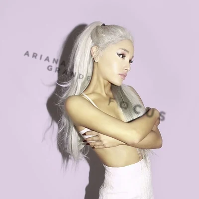 Ariana GrandeFocus (Japanese Single Version)