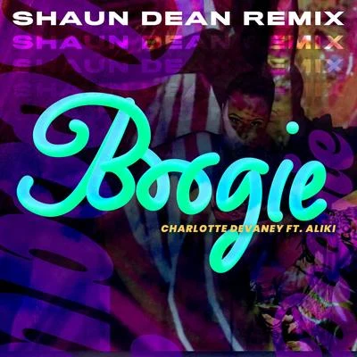 Knytro/Charlotte Devaney/Lil DebbieBoogie (Shaun Dean Remix)